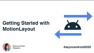 Getting Started with MotionLayout in Android - Rebecca Franks Profile