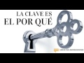 #036 - La Clave es el Por Qué - Libros para Emprendedores