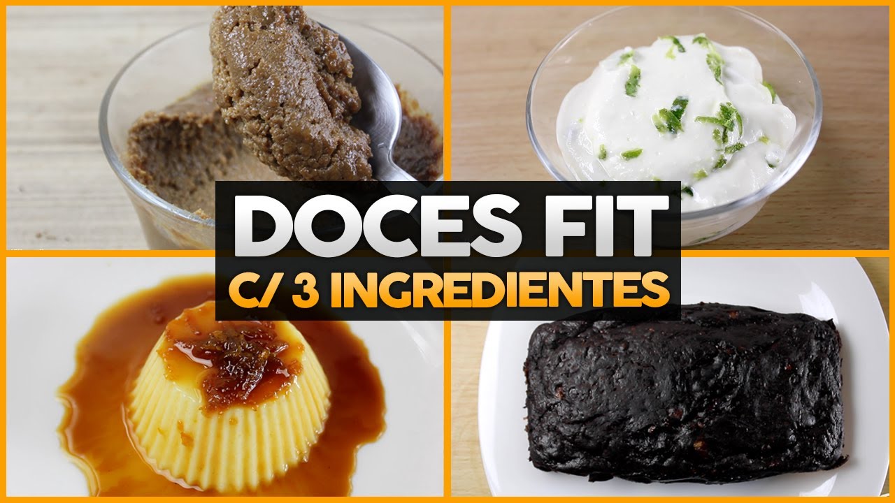 7 RECEITAS FIT FÁCEIS DE DOCES COM ATÉ 3 INGREDIENTES!