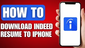 How to Download Indeed Resume to iPhone - Full Guide