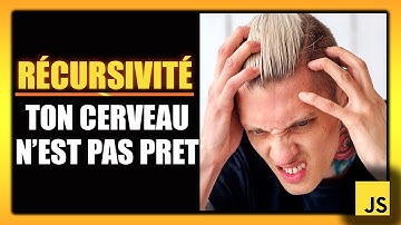 Comprendre la récursivité en javascript : Ton cerveau ne va pas kiffer !!!