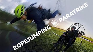 Ropejumping роупджампинг + Paratrike паратрайк