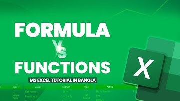 MS Excel Formula vs Functions | Microsoft Excel in Bangla