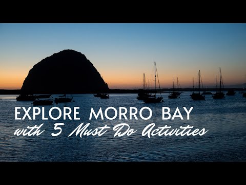 Visit Morro Bay - Top Things to Do