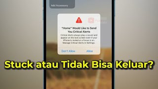 Cara Mengatasi Home Would Like to Send You Critical Alerts (iPhone 8, X, XR, XS, 11, 12, 13, 14, 15)