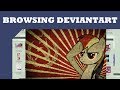 Browsing Deviantart: The MLP Spammer