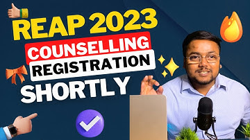 REAP Counselling 2023 Date 🥳 | REAP Application form 2023 | REAP Counselling 2023 | REAP 2023
