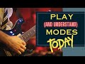 Confused by modes a simple explanation and how to play them