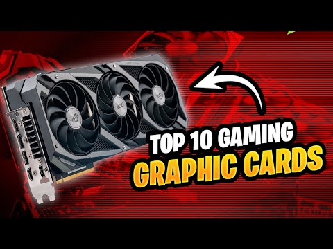 Top 10 Best Gaming Graphics Cards (2023)