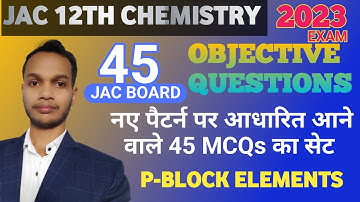 12th Most Important Objective Questions Of P Block Elements