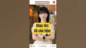 |cô chủ tiệm#8| ế 20 năm đầu nhưng rata thích tư vẫn tình cảm #2conquycai #reviewphim #haihuoc