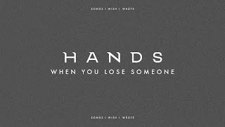 Video-Miniaturansicht von „HANDS - When You Lose Someone (Nina Nesbitt Cover) | Songs I Wish I Wrote“