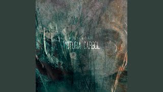 Video thumbnail of "Victoria Carbol - Bury"