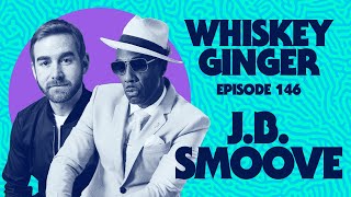 Whiskey Ginger - JB Smoove - #146