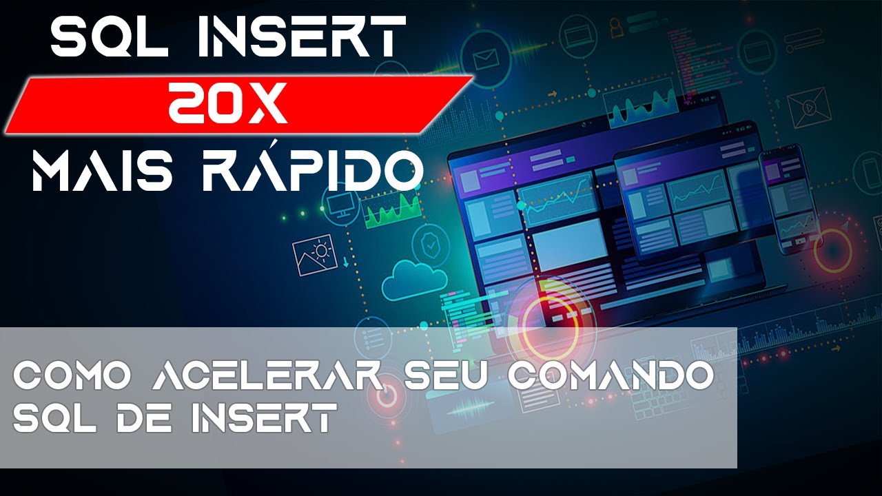 Como acelerar o seu comando SQL Insert - YouTube