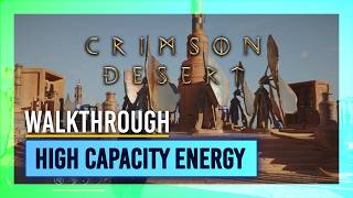 High Capacity Energy Stabilizer Walkthrough | Crimson Desert