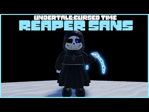 Undertale Cursed Time New Reaper Sans Character Showcase + Event