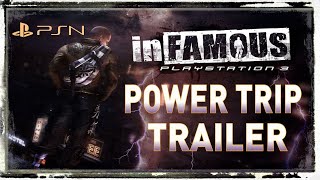 inFAMOUS / 'Power Trip' Trailer / (PSN - PS3) PlayStation 3