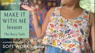 NEW For Soft Work Intuitive Garment Design Course: MAKE IT WITH ME Lessons! screenshot 4