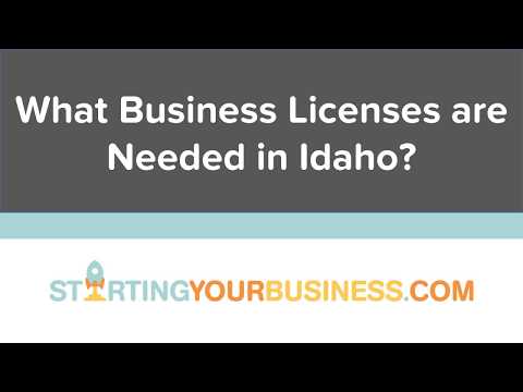 What Business Licenses are Needed in Idaho - Starting a Business in Idaho