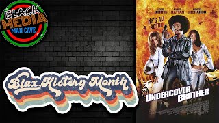 Blax History Month 2023: Undercover Brother (2002)