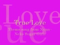 True Love lyrics ~Nyan~ Neko Sugar Girls opening #1~