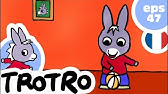 Trotro Ep45 Trotro Et L Anniversaire De Nana Youtube Trotro Ep45 Trotro Et L Anniversaire De Nana Youtube