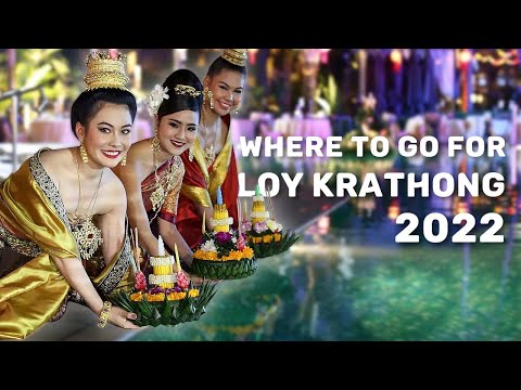 Video: Das Loi Krathong Festival in Thailand