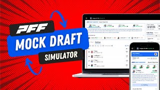 How to Use the PFF Mock Draft Sim to Win your Draft
