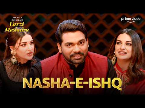 Ishq का Nasha, Shayari में निकला! ❤️😂 ft. Zakir Khan | Farzi Mushaira Season 3 | Prime Video