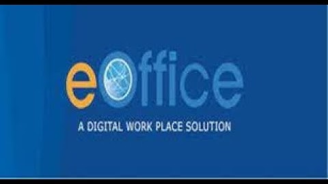 eOffice-Various Menu Options in eOffice(Assamese)