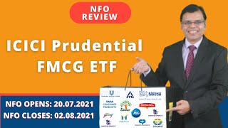 Icici Prudential Fmcg Etf- Nfo Review