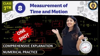 Measurement of Time and Motion | Chapter 8 One Shot | Class 7 Science Curiosity