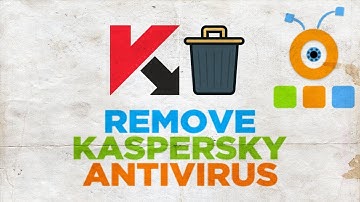 How To Remove Kaspersky Antivirus | How to Uninstall Kaspersky Antivirus