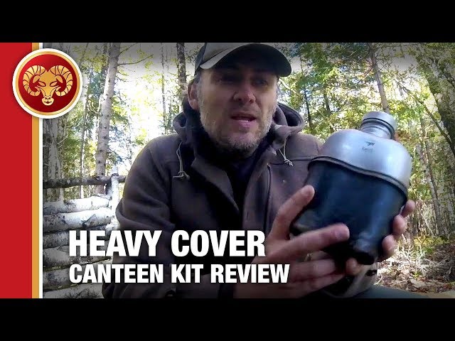 Heavy Cover Canteen Kit Review 