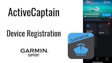 ActiveCaptain | Marine Device Registration | Garmin Support
