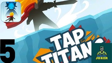 Tap Titans Gameplay Walkthrough Part 5 (Android)