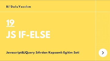 Javascript Dersleri || JQuery Dersleri -19- If-Else