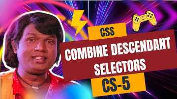 Combine Descendant CSS selectors | CSS selector tutorial in tamil