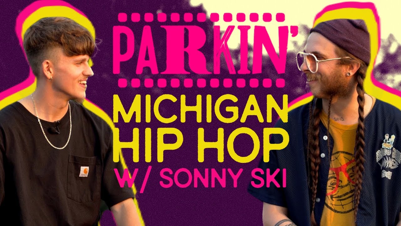 Eminem, J Dilla, & Danny Brown w/ Sonny Ski | Parkin' Ep. 3 (Pt. 2)