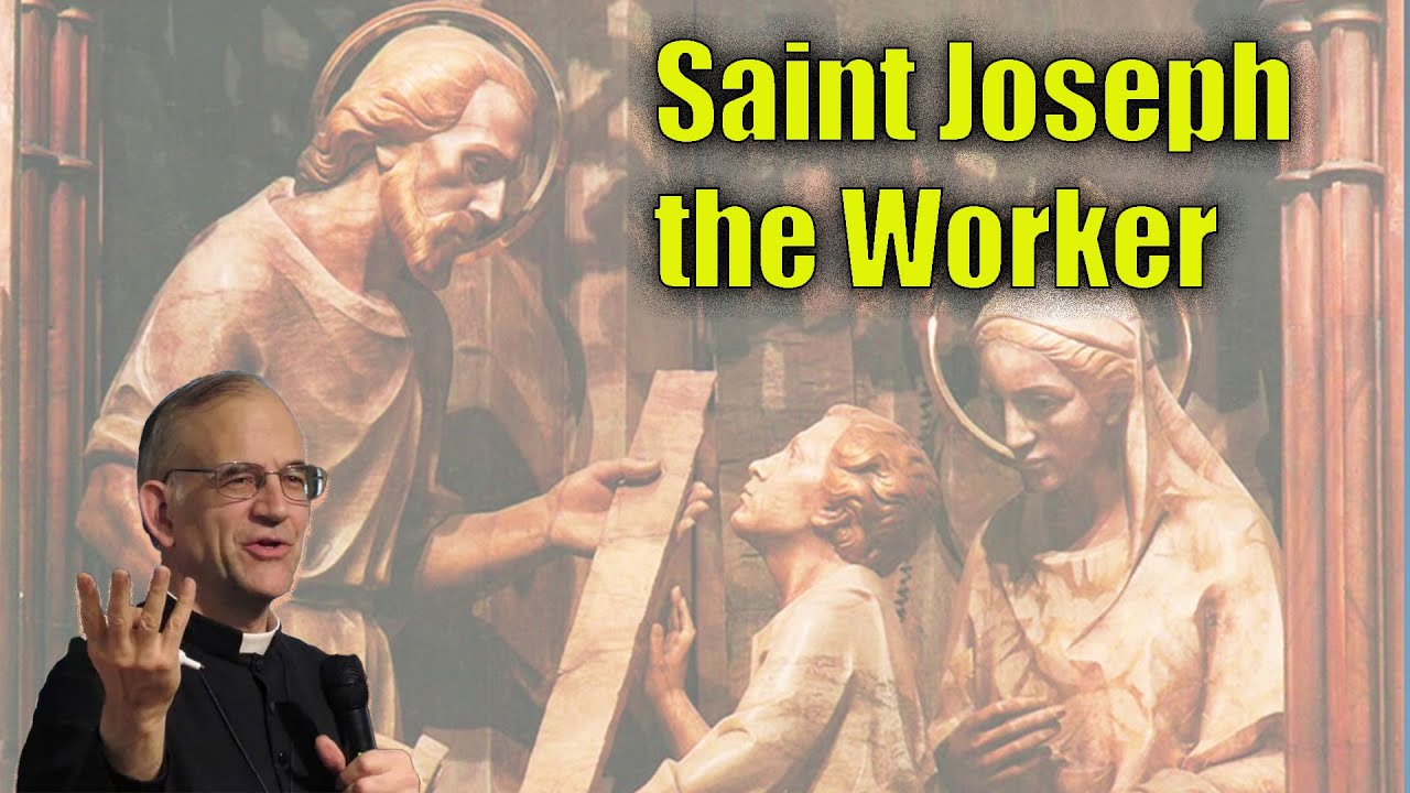 Father Casimir: St Joseph the Worker