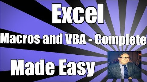Using Excel Macros and VBA - Complete - Excel VBA 2010 2013 2007 2016 Tutorial Macros & Visual Basic