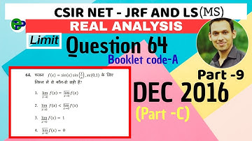 CSIR NET mathematics Que.64 Dec 2016 booklet code-A(part-C) || Limit | Part - 9