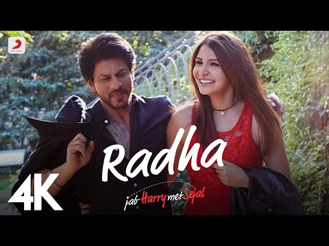 Radha Full Video - Jab Harry Met Sejal | Shah Rukh Khan, Anushka | Sunidhi Chauhan | Pritam | 4K