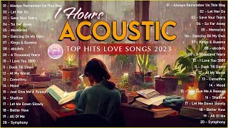 Popular Acoustic Love Songs Playlist 2023 ❤️ Soft Acoustic Cover Of Popular Love Songs Of All Time screenshot 5