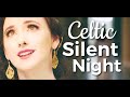 Beautiful Celtic Version of Silent Night