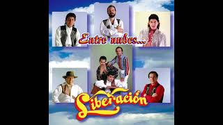 LIBERACION - Volver Para Que Volver (HQ)