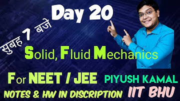 Day 20/20 : Fluid mechanics : Concept Revision with #PKT | Piyush Kamal IIT BHU