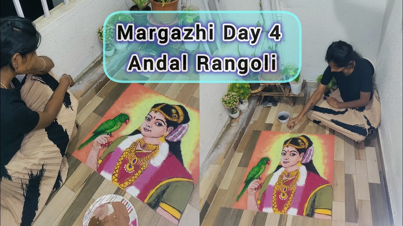 Margazhi Day 4 Andal Rangoli Making | Andal with Parrot | Realistic Rangoli Tutorial