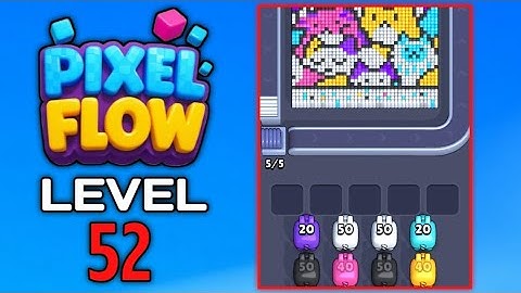 Pixel Flow Level 52